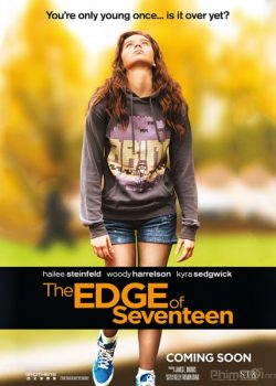 Khi Em 17 - The Edge of Seventeen