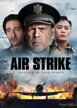 Không Kích – Air Strike