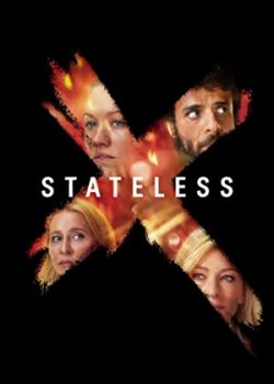 Không Quốc Tịch (Phần 1) - Stateless (Season 1)