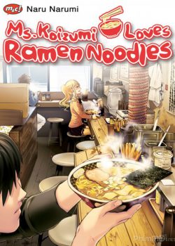 Koizumi Cô Nàng Yêu Ramen - Ms. Koizumi Loves Ramen Noodles