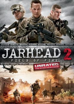 Lính Thủy Đánh Bộ 2: Nằm Trong Tầm Bắn - Jarhead 2: Field of Fire