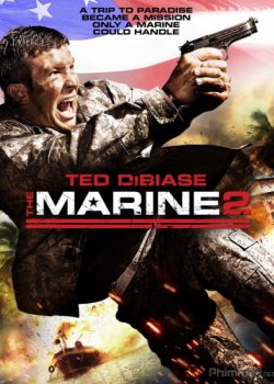 Lính Thủy Đánh Bộ 2 (Thủy Quân Lục Chiến 2) - The Marine 2