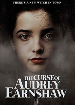 Lời nguyền của Audrey Earnshaw - The Curse of Audrey Earnshaw