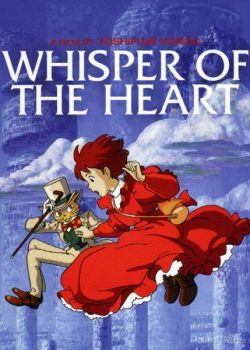 Lời Thì Thầm Của Trái Tim – Whisper of the Heart (Mimi wo sumaseba)