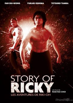 Lực Vương: Cú Đấm Máu – Riki-Oh: The Story of Ricky