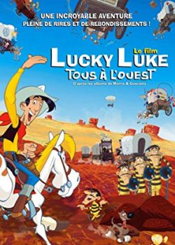 Lucky Luke: Hành Trình Về Miền Viễn Tây - Tous à l'Ouest: Une aventure de Lucky Luke