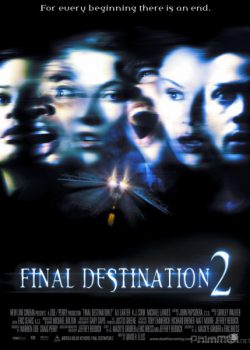 Lưỡi Hái Tử Thần 2 - Final Destination 2