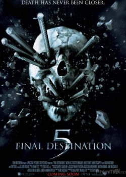 Lưỡi Hái Tử Thần 5 – Final Destination 5