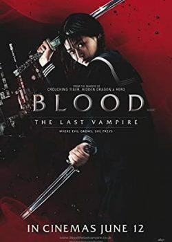 Ma Cà Rồng Cuối Cùng – Blood: The Last Vampire
