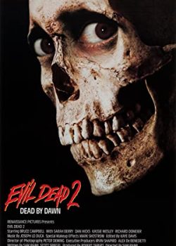 Ma Cây 2 – Evil Dead II