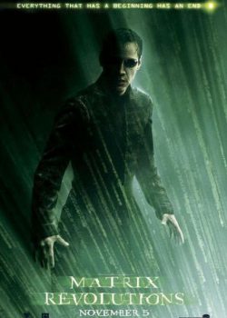 Ma Trận 3: Cuộc Cách Mạng – The Matrix Revolutions