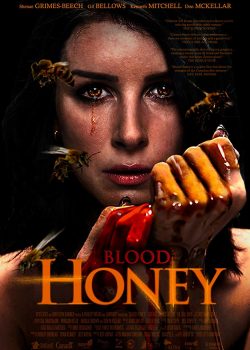 Mật Ong Máu – Blood Honey