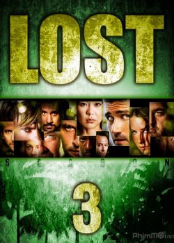 Mất Tích (Phần 3) – Lost (Season 3)