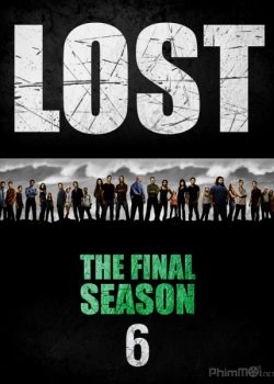 Mất Tích (Phần 6) - Lost (Season 6)