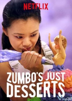 Món Tráng Miệng Của Zumbo (Phần 2) – Zumbo’s Just Desserts (Season 2)