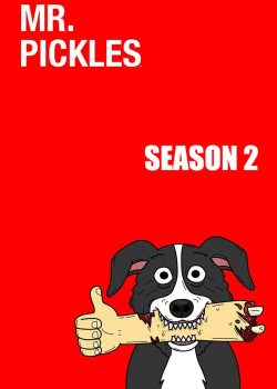 Mr. Pickles (Season 2)