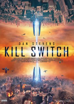 Năng Lượng Hủy Diệt – Kill Switch / Redivider