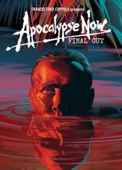 Ngày Tận Thế – Apocalypse Now Redux