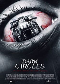 Ngôi Nhà Không Ngủ Yên – Dark Circles