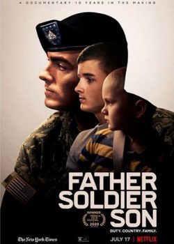 Người cha, người lính, người con – Father Soldier Son