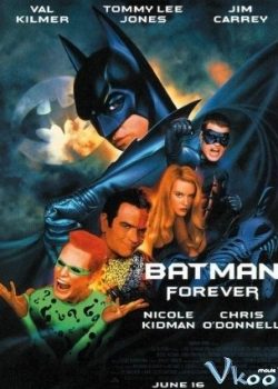 Người Dơi Bất Tử – Batman Forever