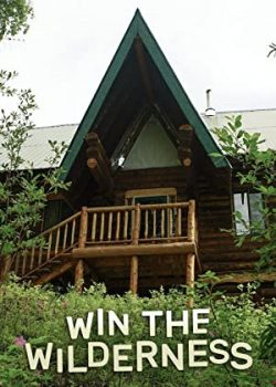Người Thừa Kế Vùng Hoang Dã (Phần 1) - Win the Wilderness: Alaska (Season 1)