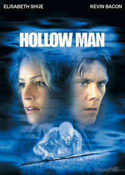 Người Vô Hình – Hollow Man