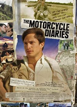 Nhật Ký Bướm Đêm - The Motorcycle Diaries