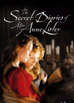 Nhật Ký Của Anne Lister - The Secret Diaries Of Miss Anne Lister