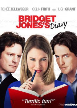 Nhật Ký Tiểu Thư Jones – Bridget Jones’s Diary