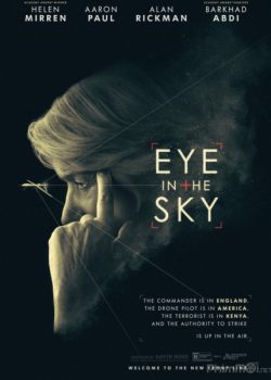 Nhìn Từ Bầu Trời / Chiến Dịch Drones - Eye in the Sky