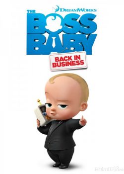 Nhóc Trùm: Đi Làm Lại (Phần 2) - The Boss Baby: Back in Business (Season 2)