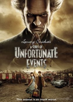 Những câu chuyện thần kỳ (Phần 2) - A Series of Unfortunate Events (Season 2)