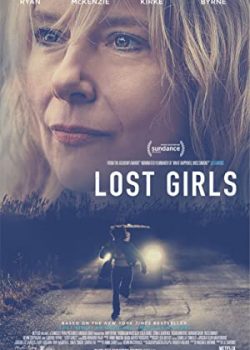 Những Cô Gái Mất Tích – Lost Girls