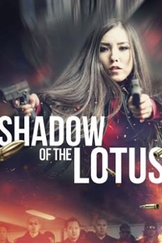 Những Cô Gái Sát Thủ - Shadow of the Lotus