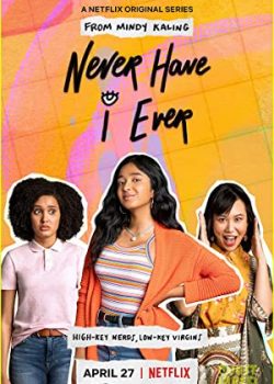 Những Điều Tôi Chưa Từng (Phần 1) - Never Have I Ever (Season 1)