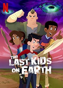 Những Đứa Trẻ Cuối Cùng Trên Trái Đất (Phần 2) – The Last Kids On Earth (Book 2)