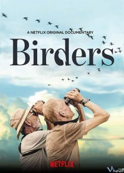 Những Người Yêu Chim – Birders