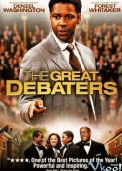 Những Nhà Hùng Biện - The Great Debaters