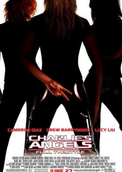 Những Thiên Thần Của Charlie 2 – Charlie’s Angels 2: Full Throttle