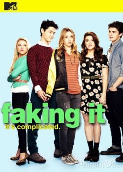 Nổi Tiếng Nhanh (Phần 1) – Faking It (Season 1)