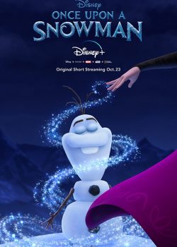 Nữ Hoàng Băng Giá: Chuyện Chàng Người Tuyết - Once Upon a Snowman