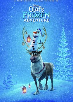 Nữ Hoàng Băng Giá: Chuyến Phiêu Lưu Của Olaf – Frozen: Olaf’s Frozen Adventure