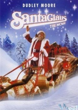 Ông Già Tuyết 1985 – Santa Claus: The Movie