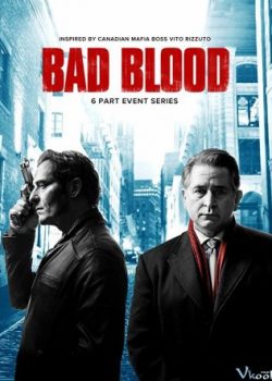 Ông Trùm (Phần 1) - Bad Blood (Season 1)