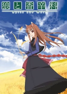 Gia Vị và Sói - Spice and Wolf / Ookami to Koushinryou