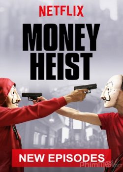 Phi Vụ Triệu Đô (Phần 2) – Money Heist (Season 2)