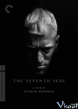 Phong Ấn Thứ Bảy - The Seventh Seal