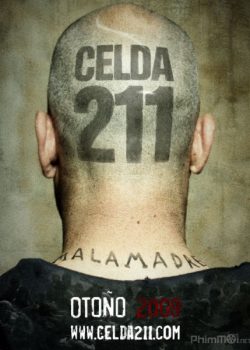 Phòng Giam 211 - Cell 211 (Celda 211)
