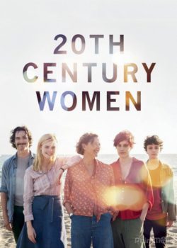 Phụ Nữ Thế Kỷ 20 – 20th Century Women